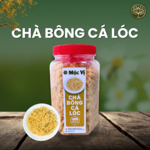 CHÀ BÔNG CÁ LÓC